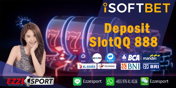 Deposit SlotQQ 888